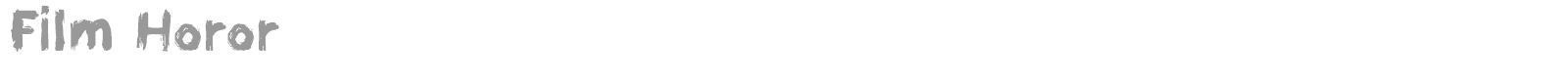 Film Horor font preview